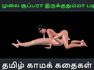 Tamil audio sexual congress merit - Unga mulai super ah irukkumma Pakuthi 23 - Agile cartoon 3d porn video of Indian cookie having sexual congress approximately a Japanese man